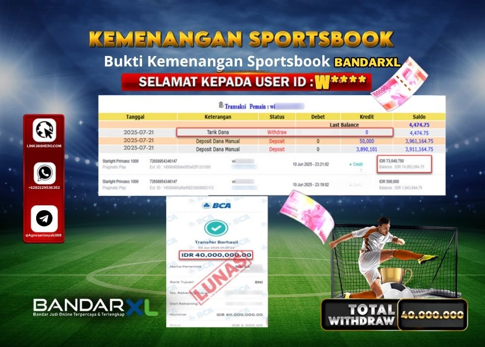 BANDARXL KEMENANGAN SPORTSBOOK Rp.40.000.000.,- LUNAS