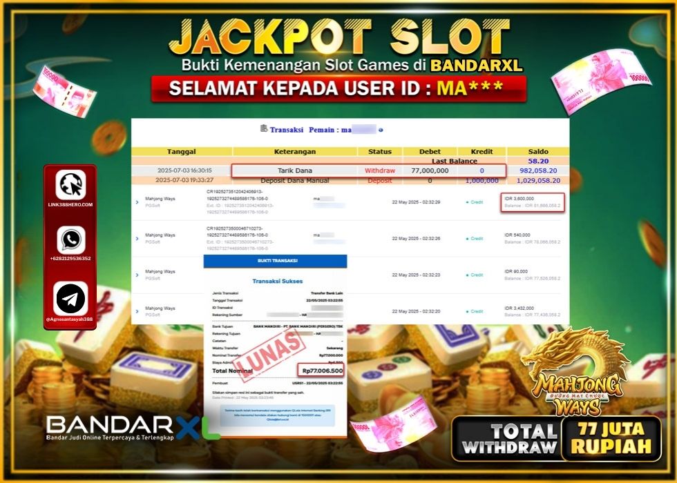 BANDARXL JACKPOT SLOT MAHJONG WAYS Rp.77.000.000.,- LUNAS