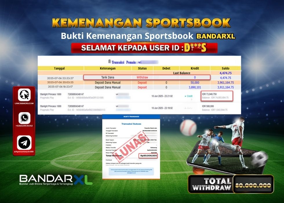 BANDARXL KEMENANGAN SPORTSBOOK Rp.80.000.000.,- LUNAS